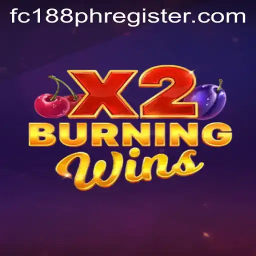 Experience the Thrills of BurningWinsX2: A Comprehensive Guide