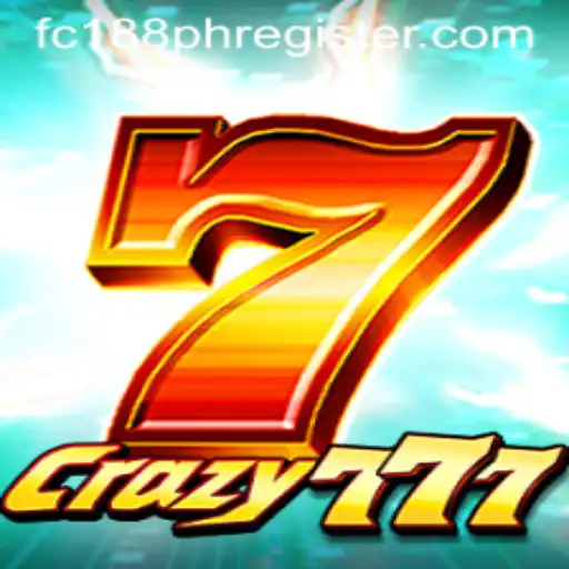 Discovering Crazy777: A Thrilling Game Experience with fc188 ph Register